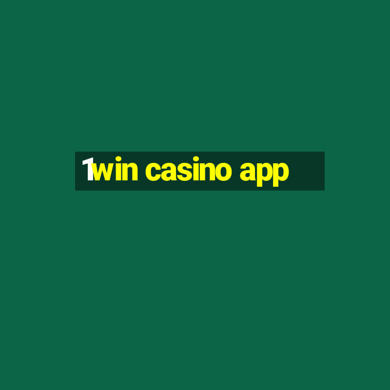 1win casino app