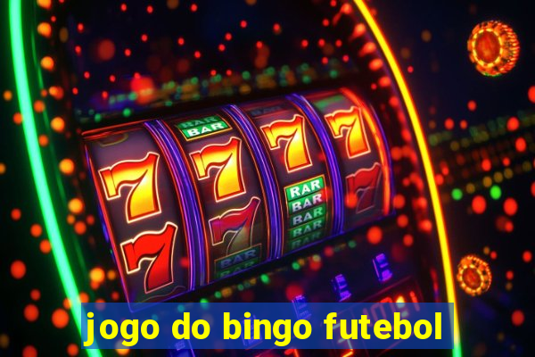 jogo do bingo futebol