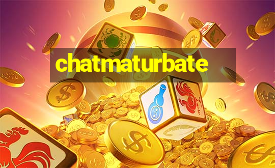 chatmaturbate