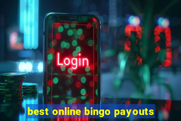 best online bingo payouts