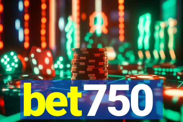 bet750