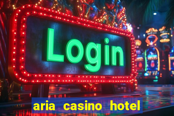 aria casino hotel las vegas