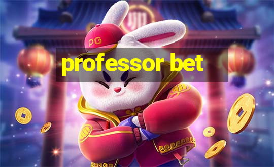 professor bet