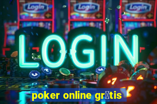 poker online gr谩tis