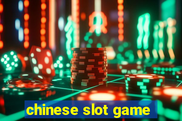 chinese slot game