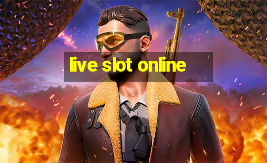 live slot online