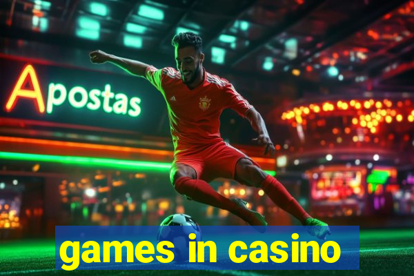 games in casino