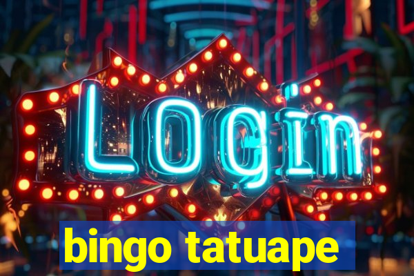 bingo tatuape