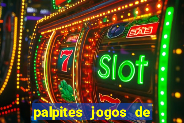 palpites jogos de quarta feira