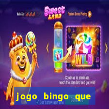 jogo bingo que ganha dinheiro