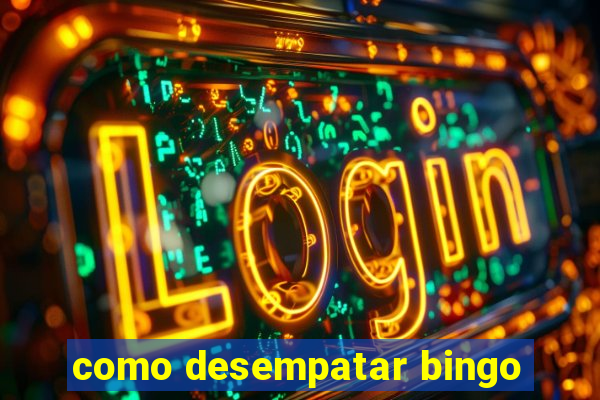 como desempatar bingo