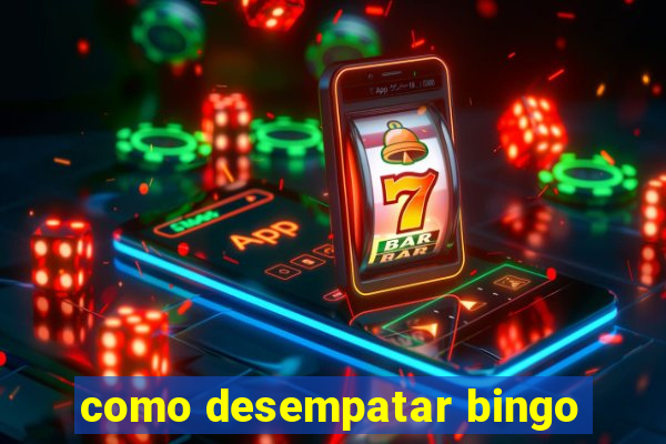 como desempatar bingo