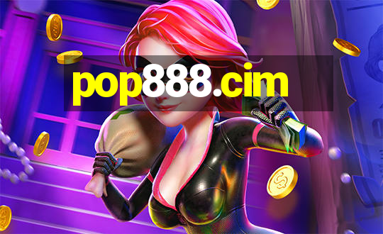 pop888.cim