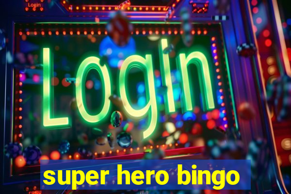 super hero bingo