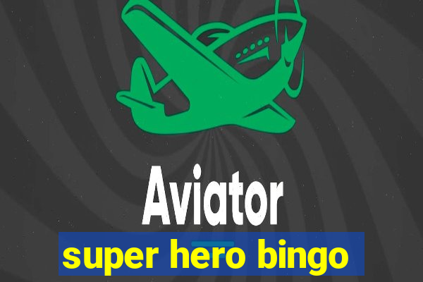 super hero bingo