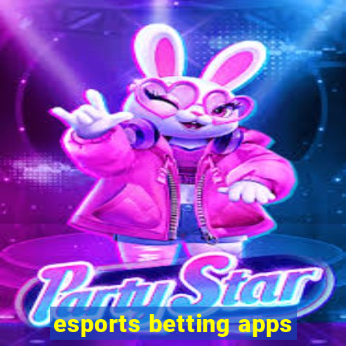 esports betting apps