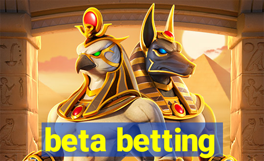 beta betting