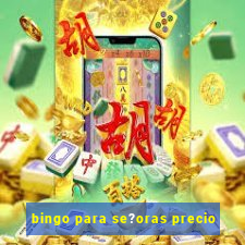 bingo para se?oras precio