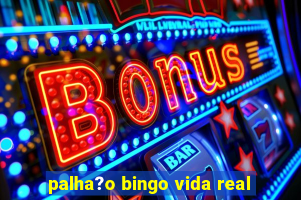 palha?o bingo vida real