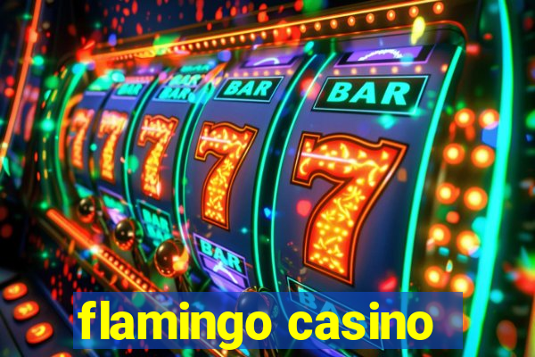 flamingo casino