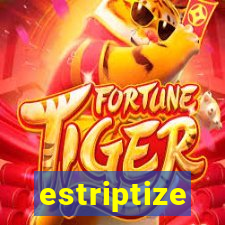 estriptize