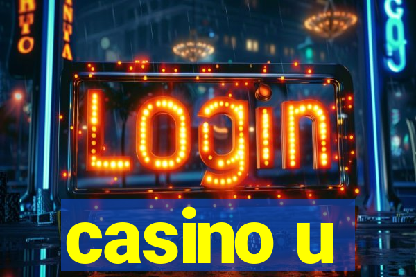 casino u