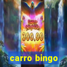 carro bingo