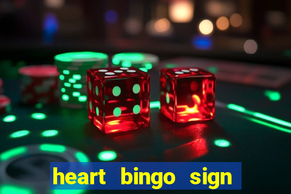 heart bingo sign up offer