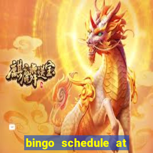 bingo schedule at mohegan sun