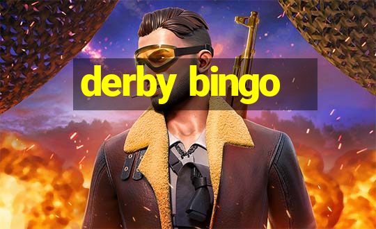 derby bingo