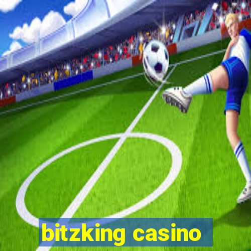 bitzking casino