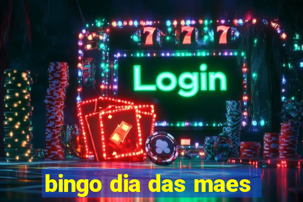 bingo dia das maes