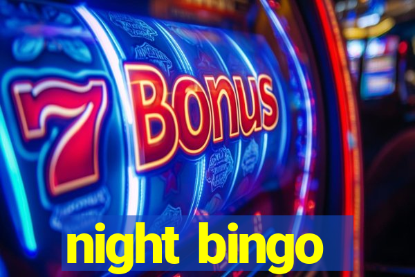 night bingo