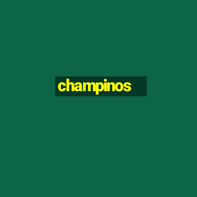 champinos