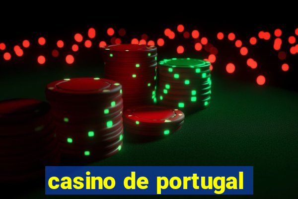 casino de portugal