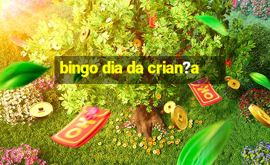 bingo dia da crian?a