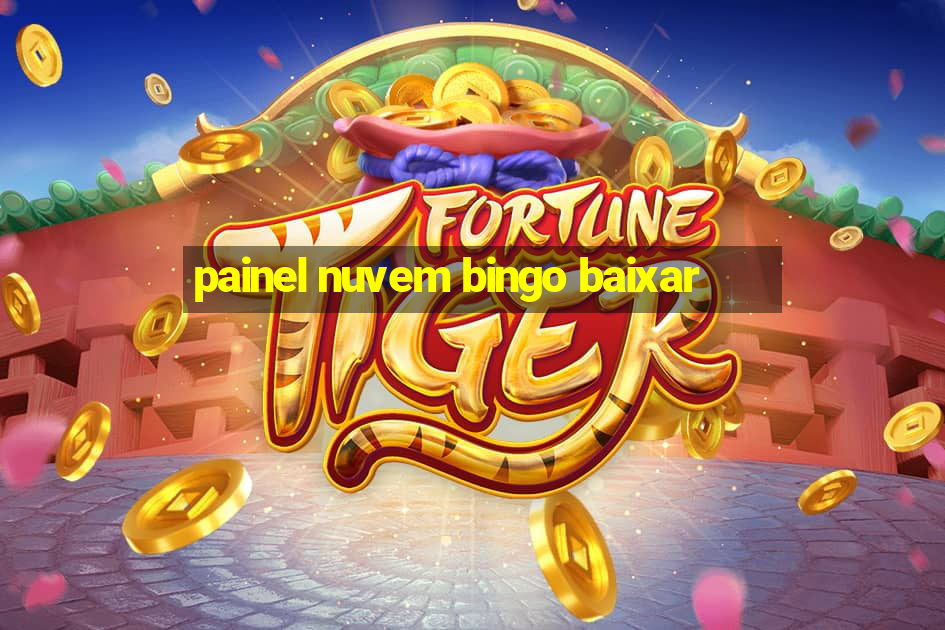 painel nuvem bingo baixar