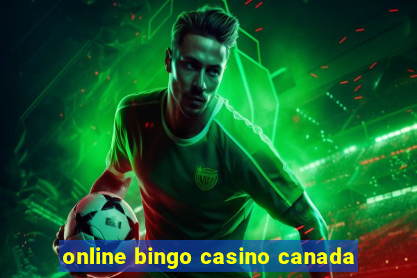 online bingo casino canada