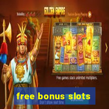 free bonus slots