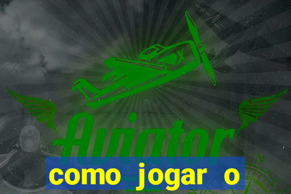 como jogar o tigrinho de gra?a