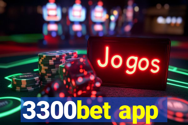 3300bet app