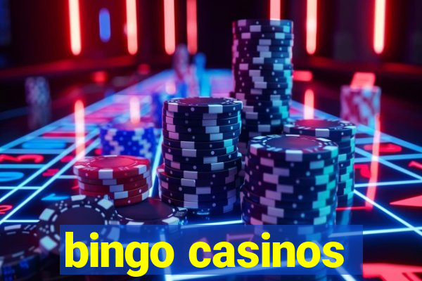 bingo casinos