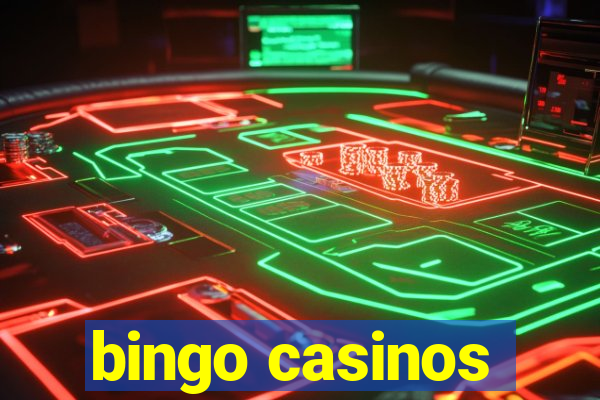 bingo casinos