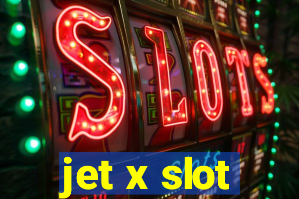 jet x slot