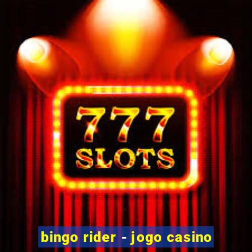 bingo rider - jogo casino