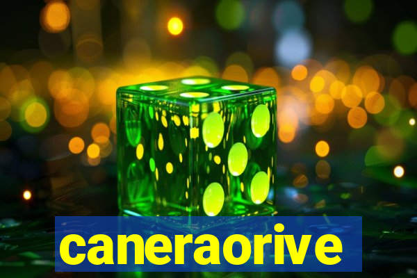 caneraorive