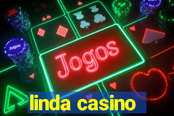 linda casino