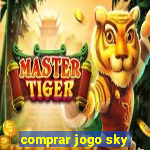 comprar jogo sky