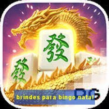 brindes para bingo natal