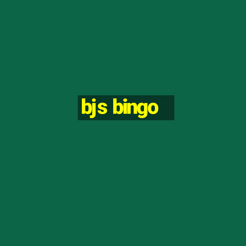 bjs bingo